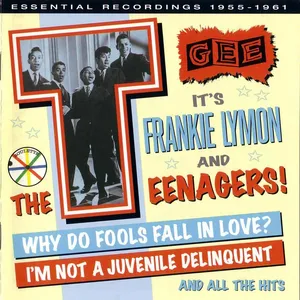 It's Frankie Lymon and the Teenagers! : essential recordings 1955-1961